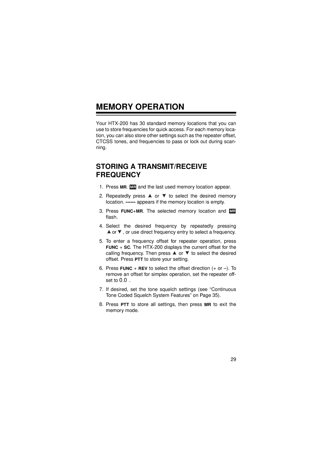 Radio Shack HTX-200 owner manual Memory Operation, Storing a TRANSMIT/RECEIVE Frequency 