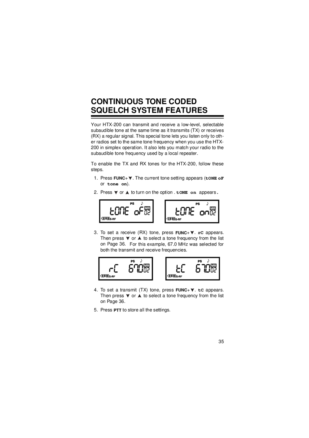 Radio Shack HTX-200 owner manual Continuous Tone Coded Squelch System Features 