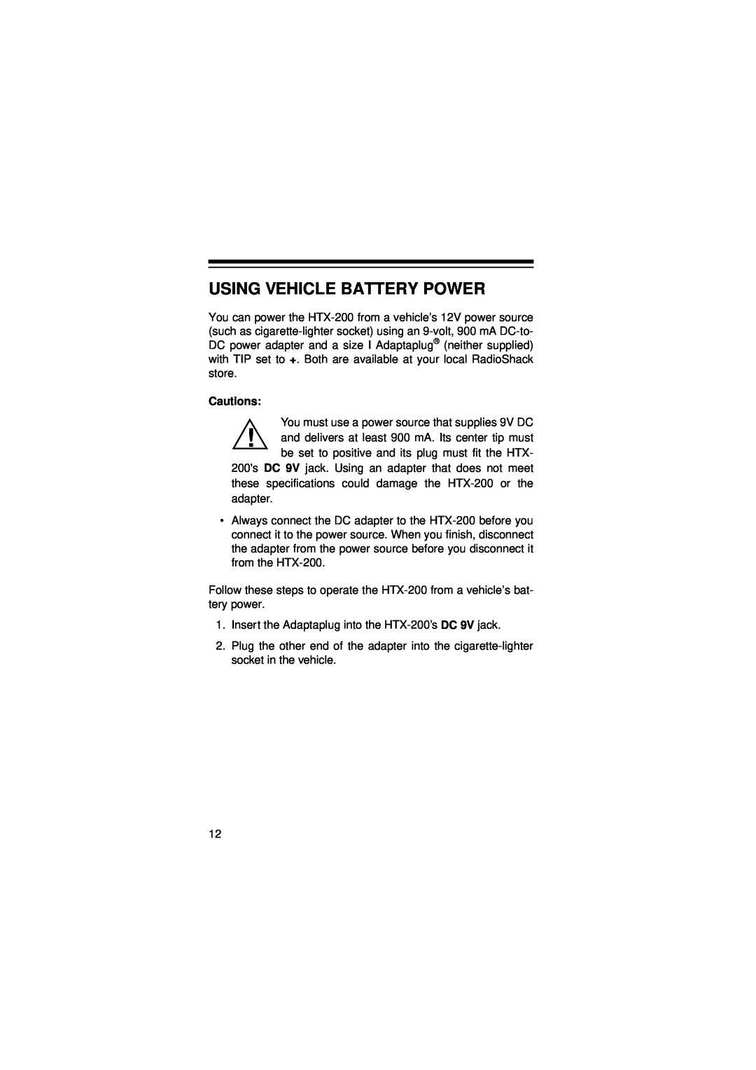 Radio Shack HTX-200 owner manual Using Vehicle Battery Power 
