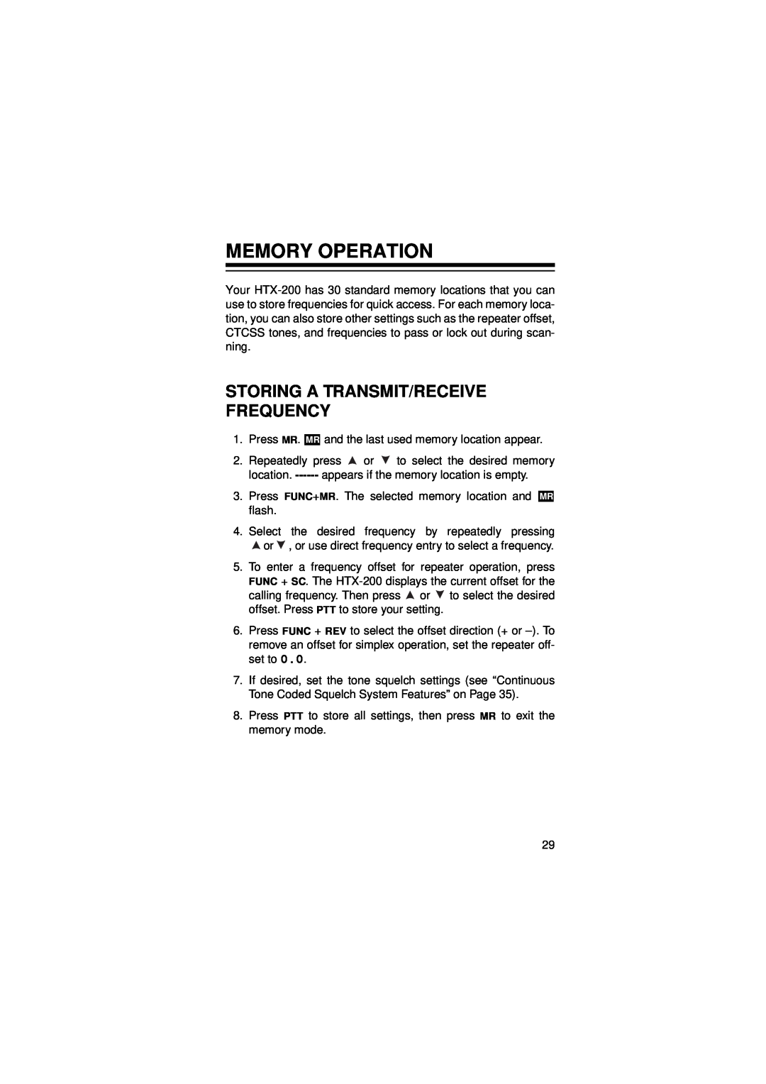 Radio Shack HTX-200 owner manual Memory Operation, Storing A Transmit/Receive Frequency 