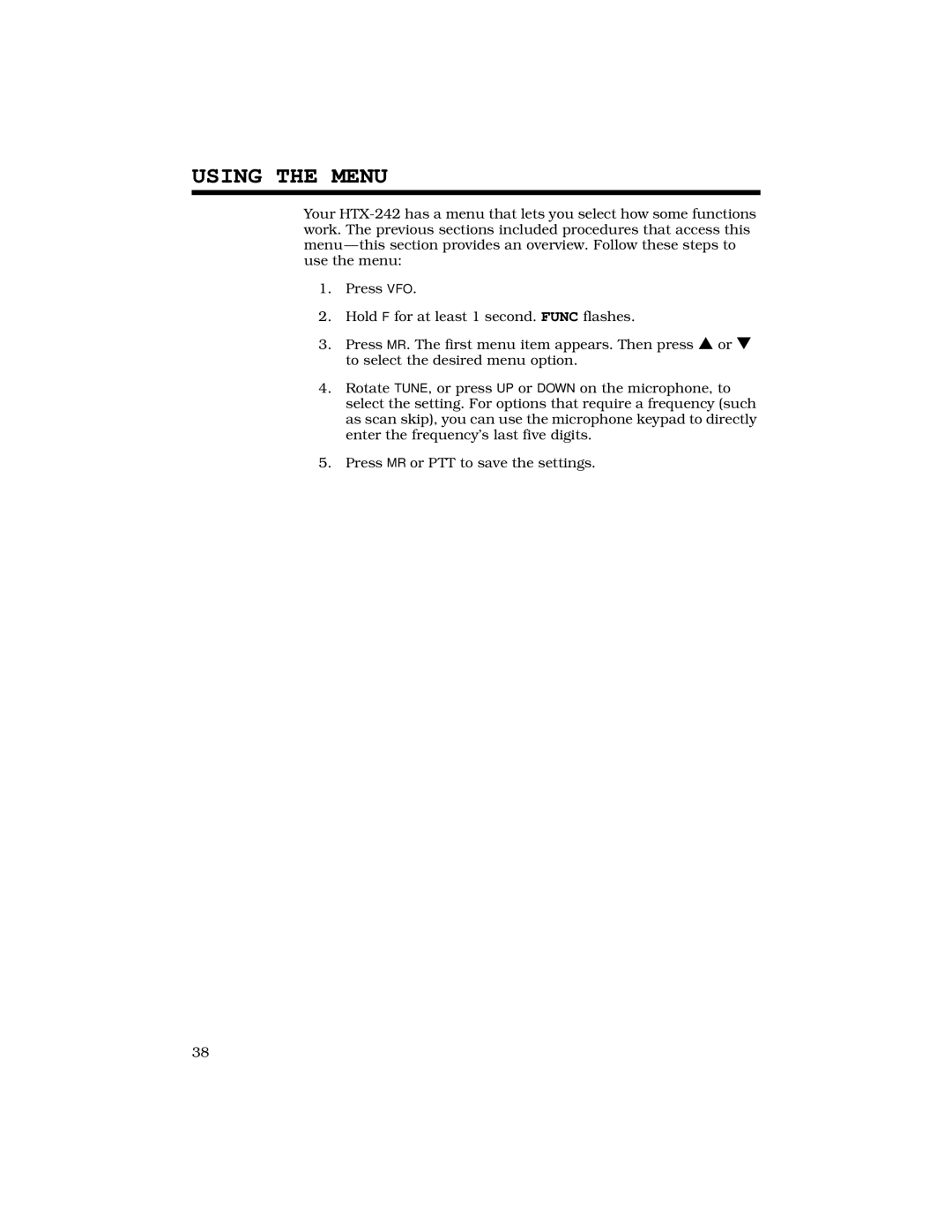 Radio Shack HTX-242 owner manual Using the Menu 