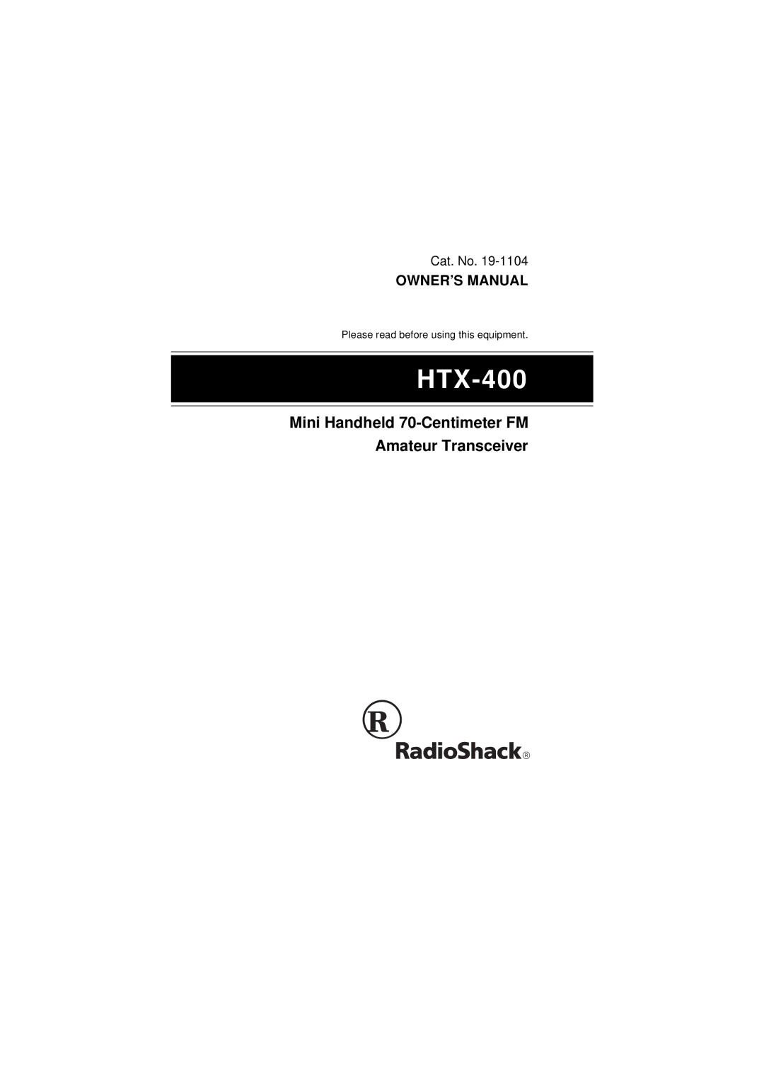 Radio Shack HTX-400 owner manual 