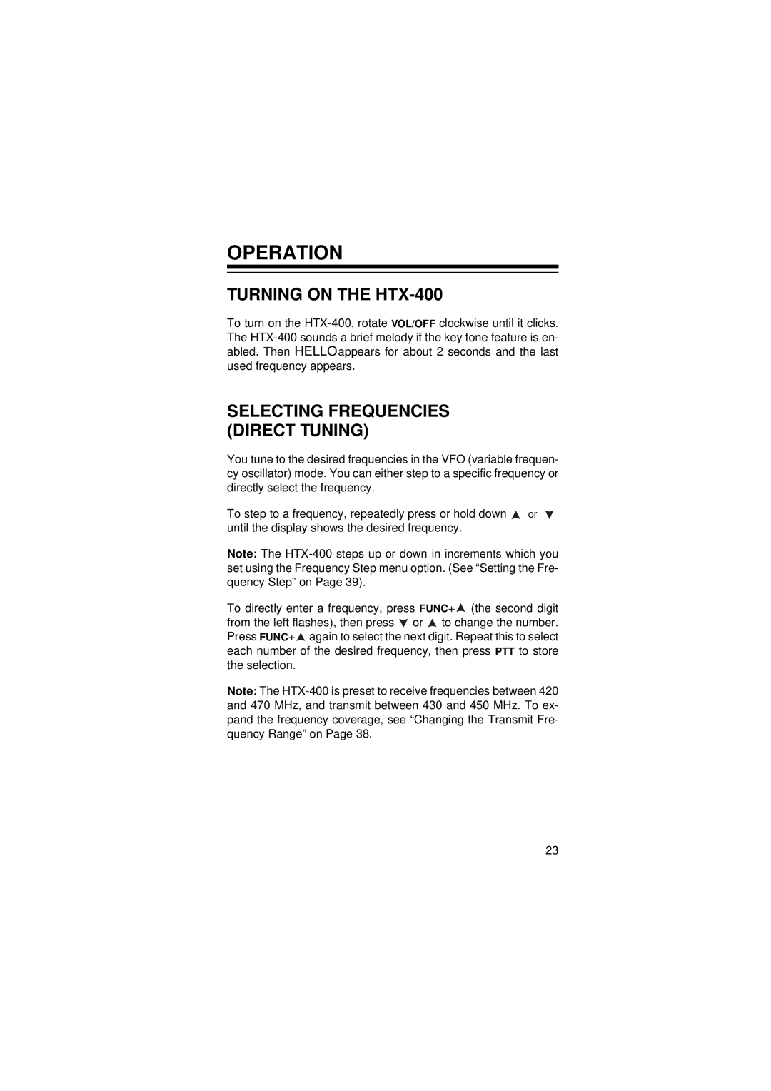 Radio Shack owner manual Operation, Turning on the HTX-400, Selecting Frequencies Direct Tuning 