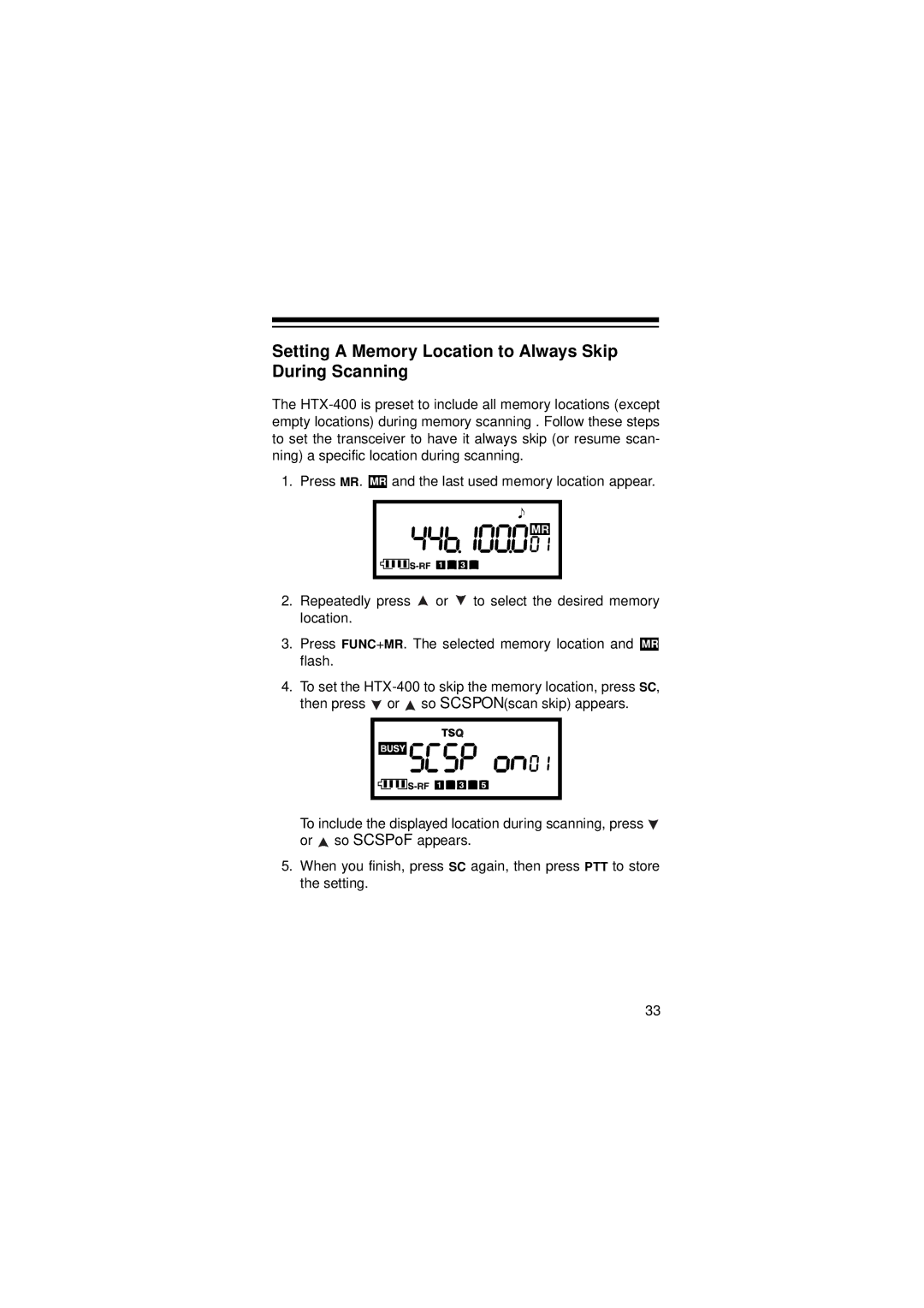 Radio Shack HTX-400 owner manual Setting a Memory Location to Always Skip During Scanning 