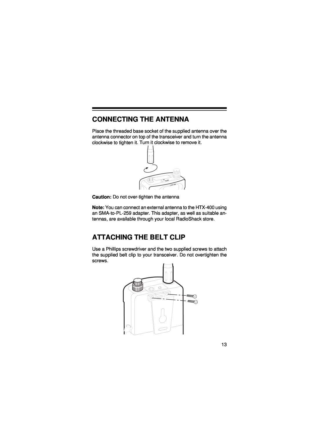 Radio Shack HTX-400 owner manual Connecting The Antenna, Attaching The Belt Clip 