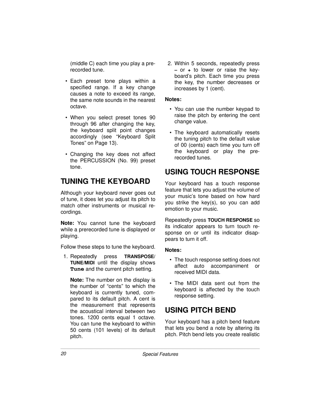 Radio Shack MD-1160 owner manual Tuning the Keyboard, Using Touch Response, Using Pitch Bend 