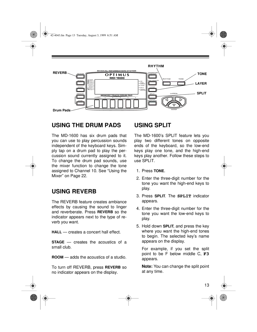 Radio Shack MD-1600 owner manual Using the Drum Pads, Using Reverb, Using Split 