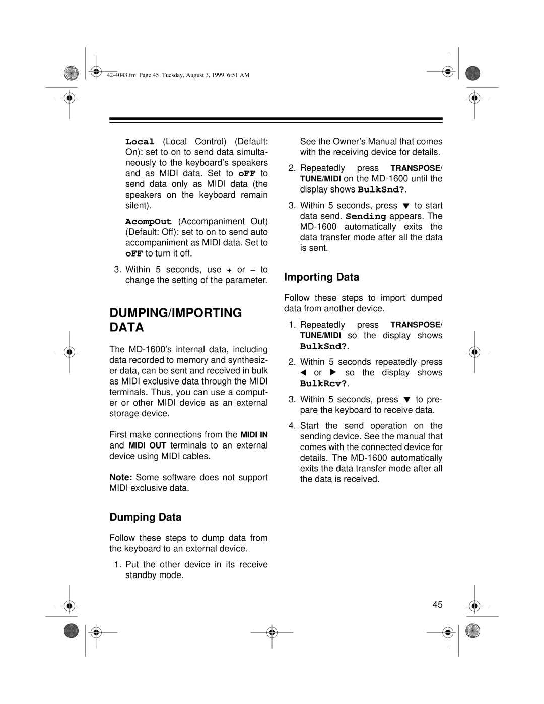 Radio Shack MD-1600 owner manual DUMPING/IMPORTING Data, Importing Data, Dumping Data 