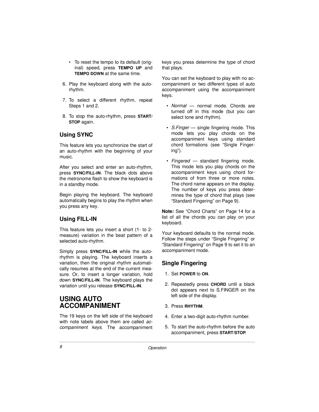 Radio Shack MD500 owner manual Using Auto Accompaniment, Using Sync, Using FILL-IN, Single Fingering 