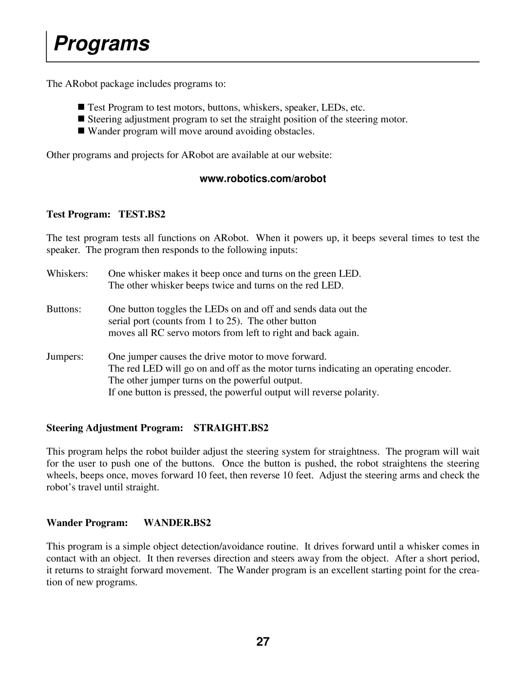 Radio Shack Mobile Robot manual Programs, Test Program TEST.BS2, Steering Adjustment Program STRAIGHT.BS2 