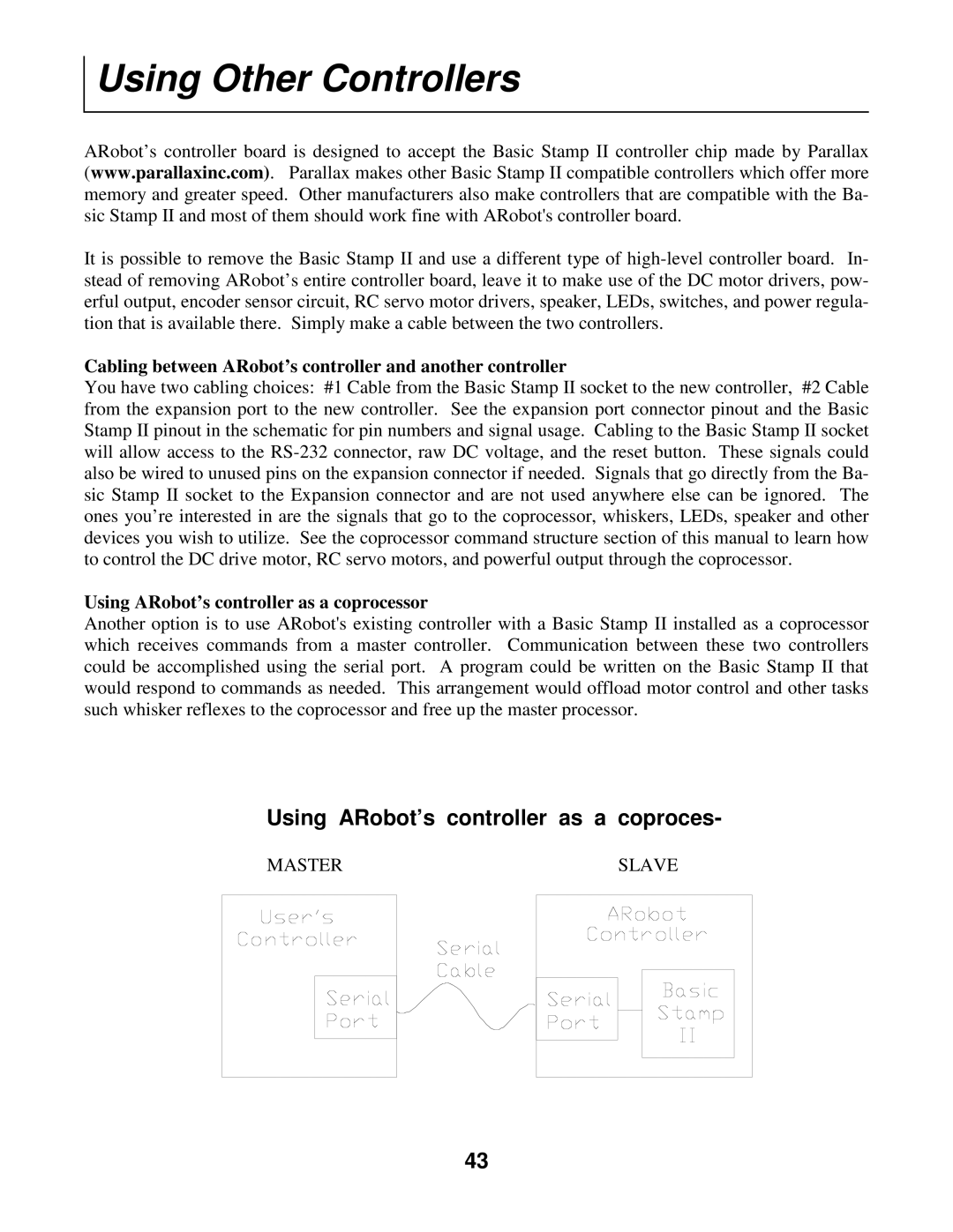 Radio Shack Mobile Robot manual Using Other Controllers, Cabling between ARobot’s controller and another controller 