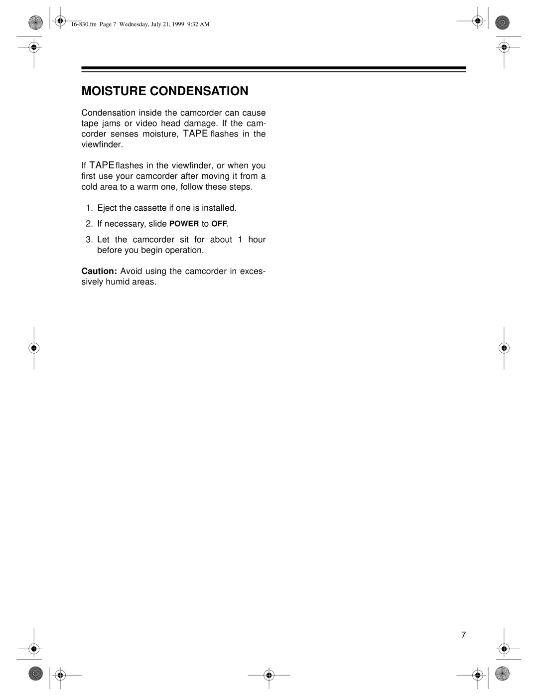 Radio Shack Model 130 Moviecorder owner manual Moisture Condensation 