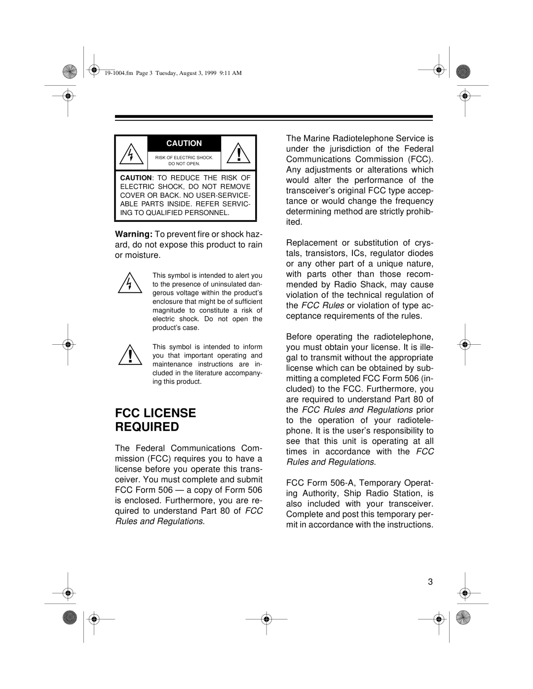 Radio Shack MTX-103 owner manual FCC License Required 