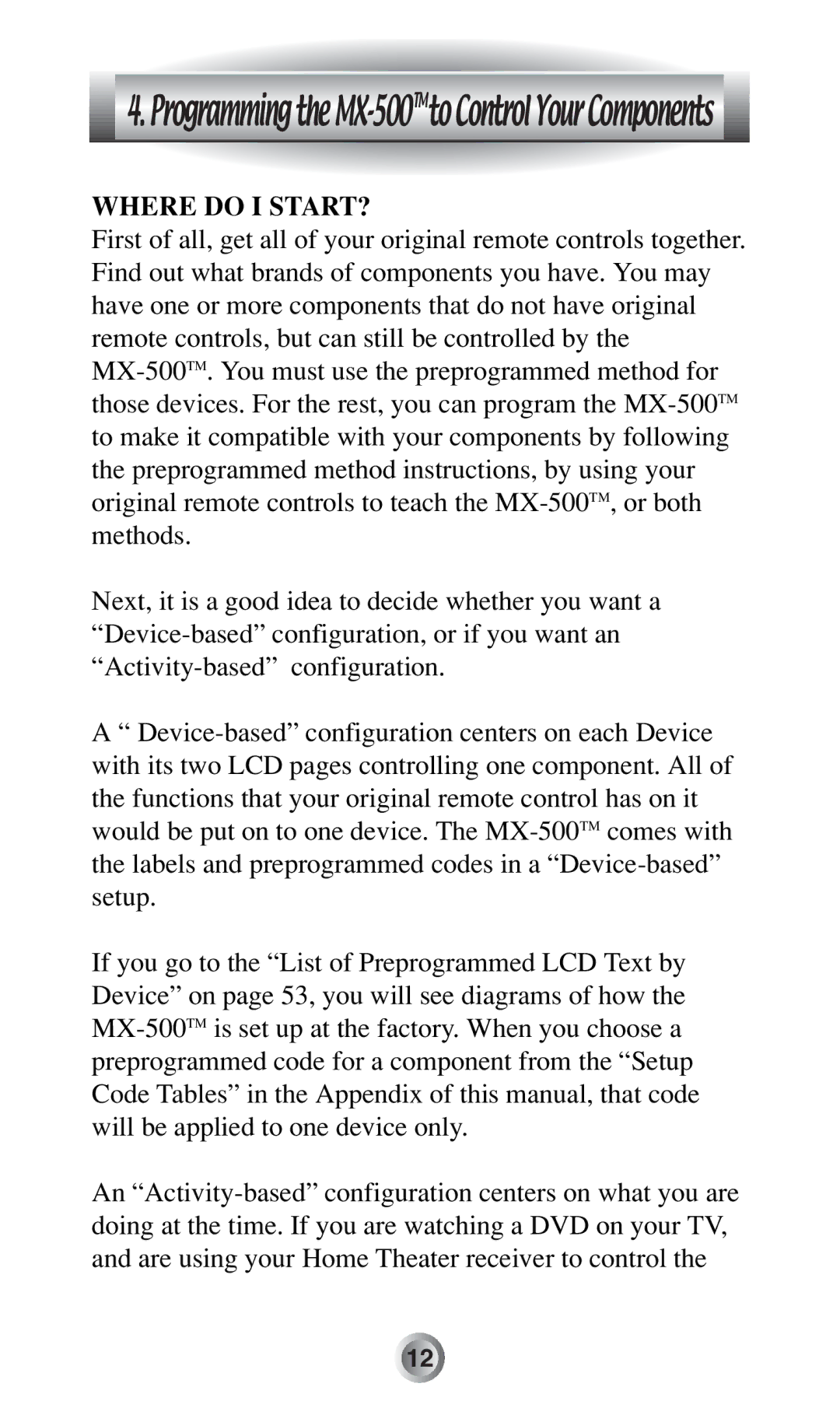 Radio Shack manual ProgrammingtheMX-500TMtoControlYourComponents 