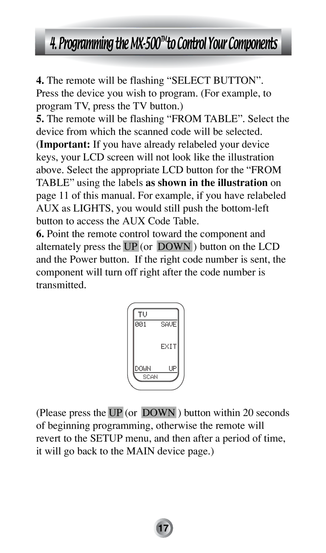 Radio Shack manual ProgrammingtheMX-500TMtoControlYourComponents 