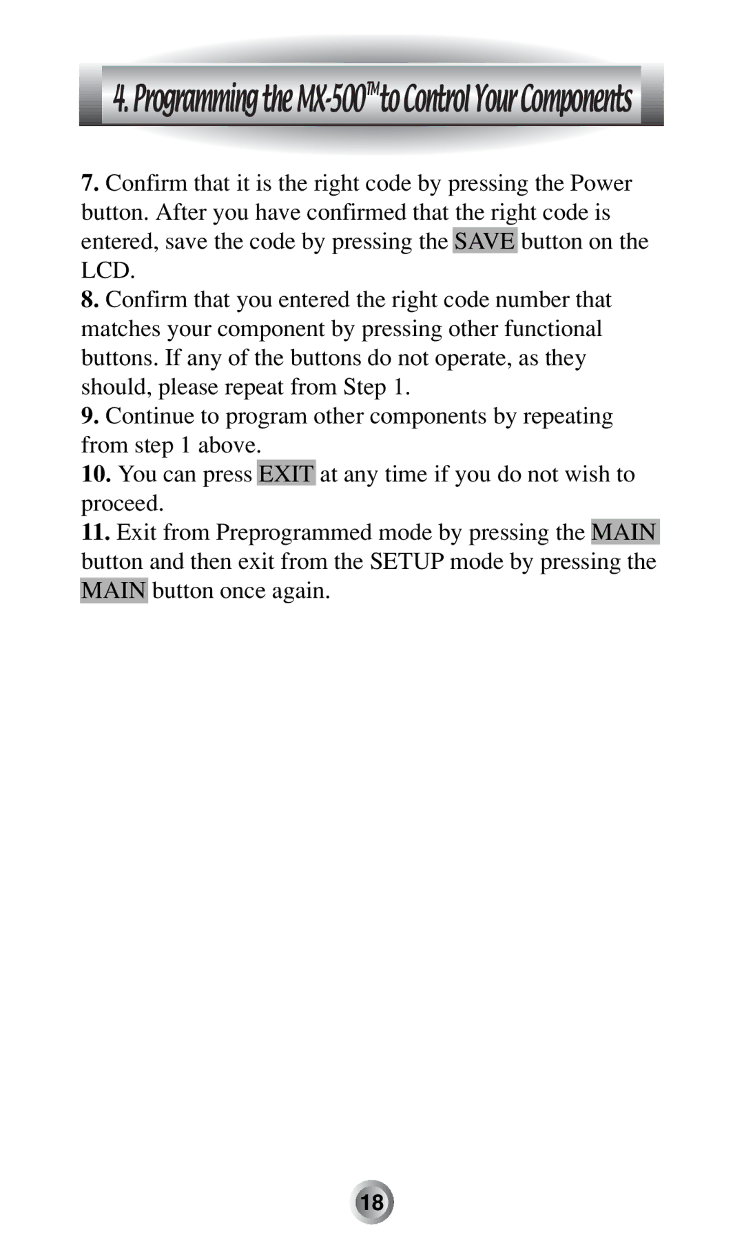 Radio Shack manual ProgrammingtheMX-500TMtoControlYourComponents 