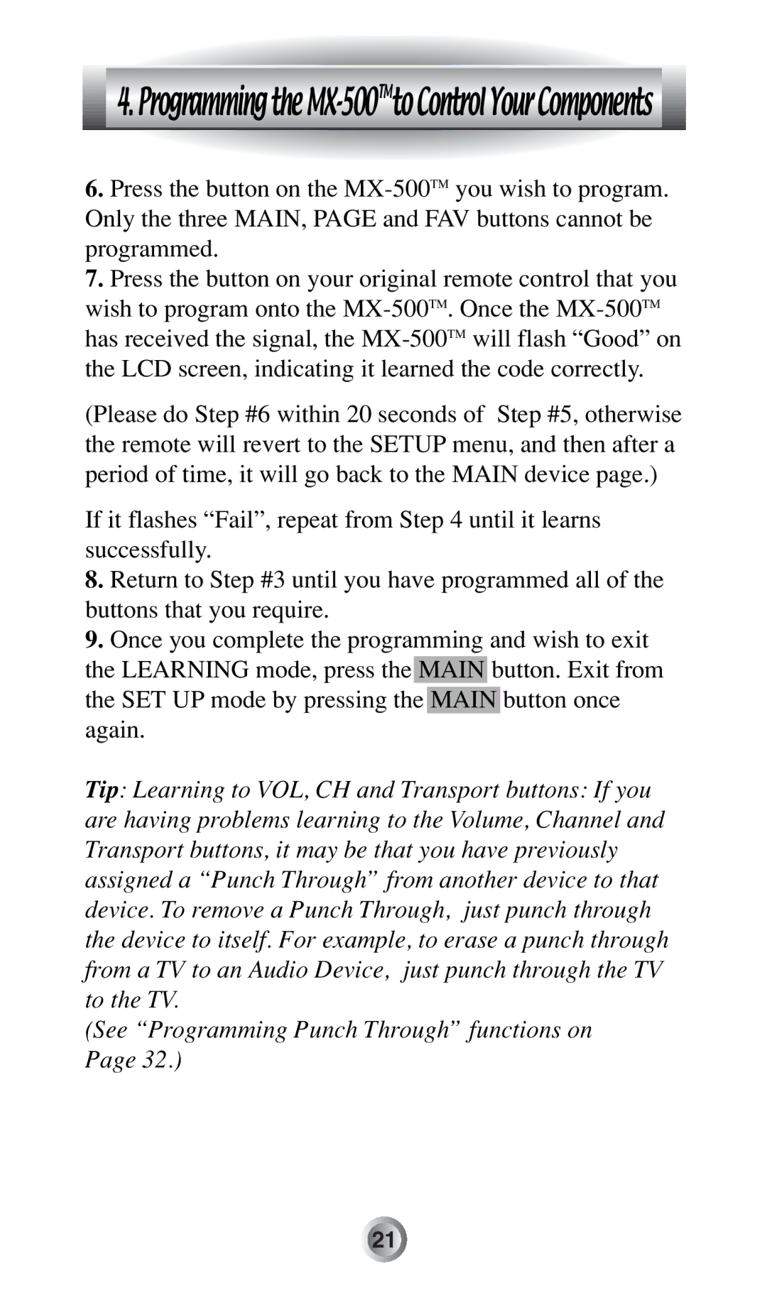 Radio Shack manual ProgrammingtheMX-500TMtoControlYourComponents 