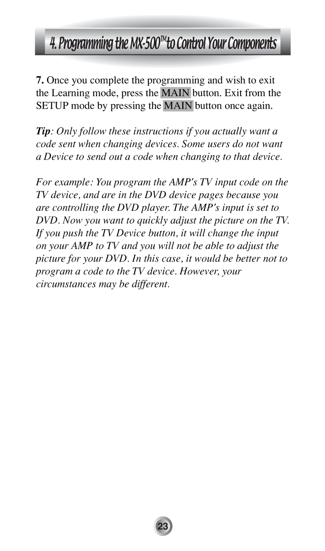 Radio Shack manual ProgrammingtheMX-500TMtoControlYourComponents 