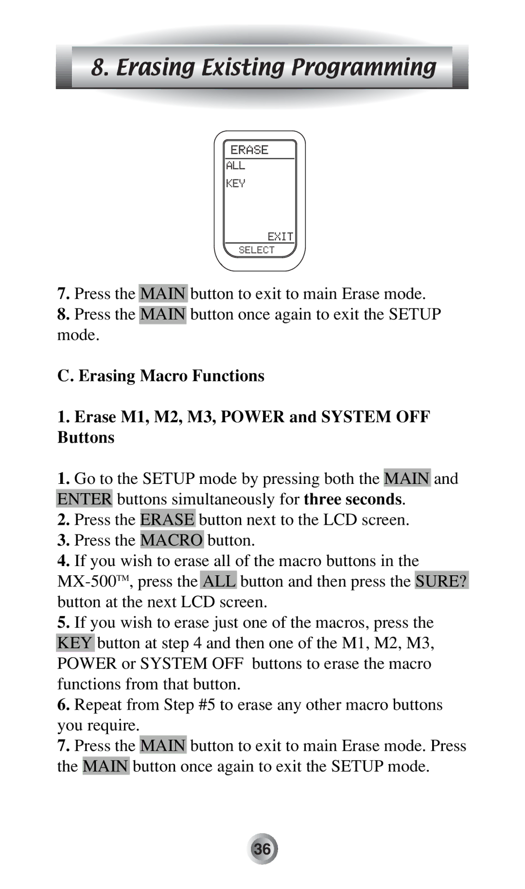 Radio Shack MX-500TM manual Erasing Existing Programming 