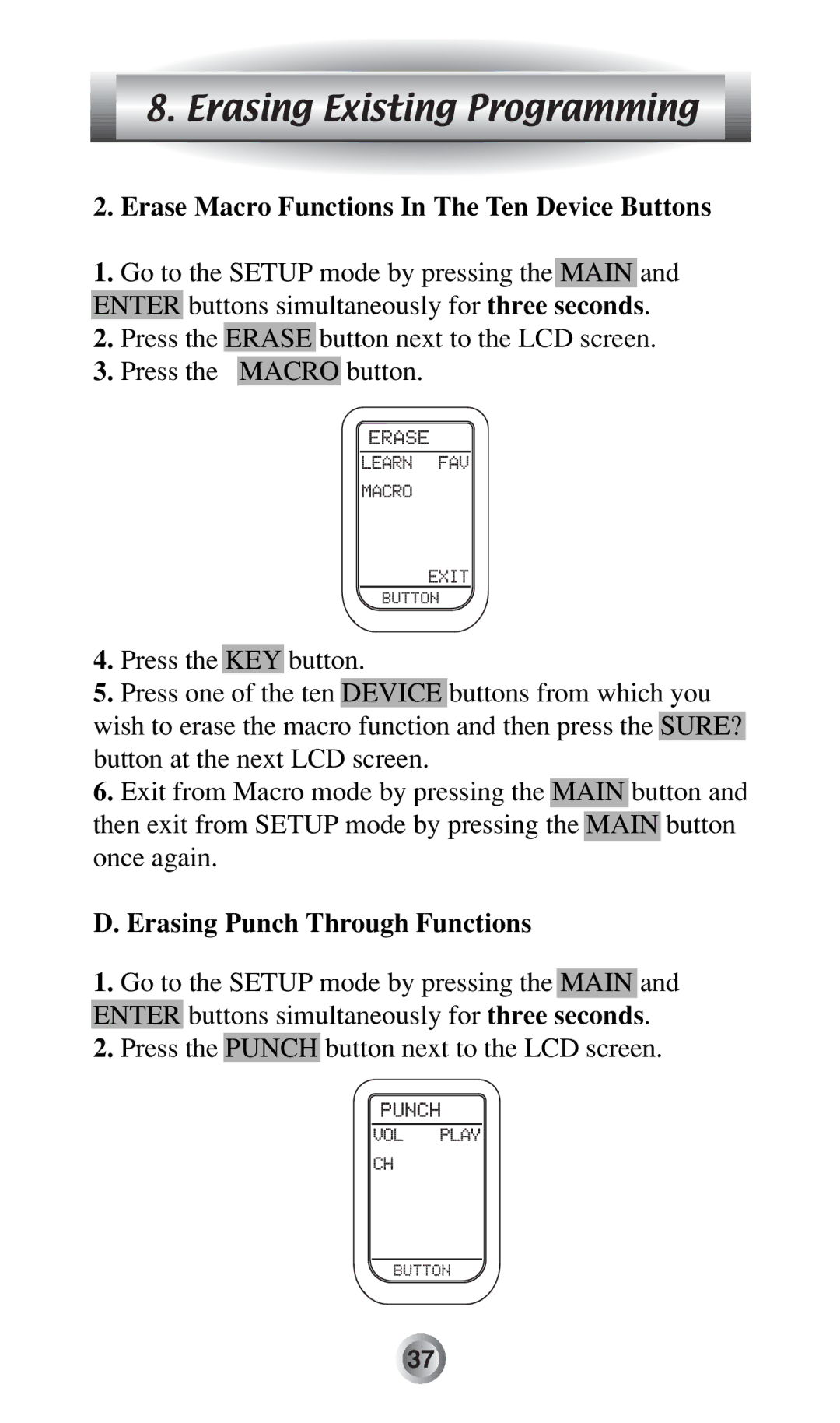 Radio Shack MX-500TM manual Erase Macro Functions In The Ten Device Buttons, Erasing Punch Through Functions 