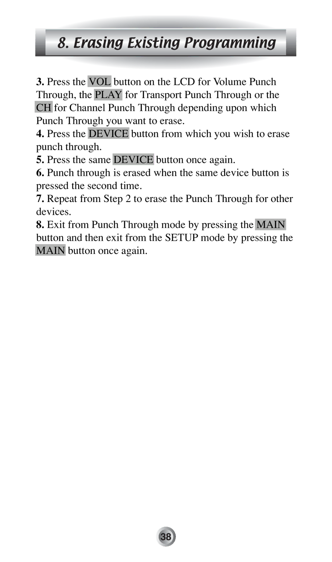 Radio Shack MX-500TM manual Erasing Existing Programming 