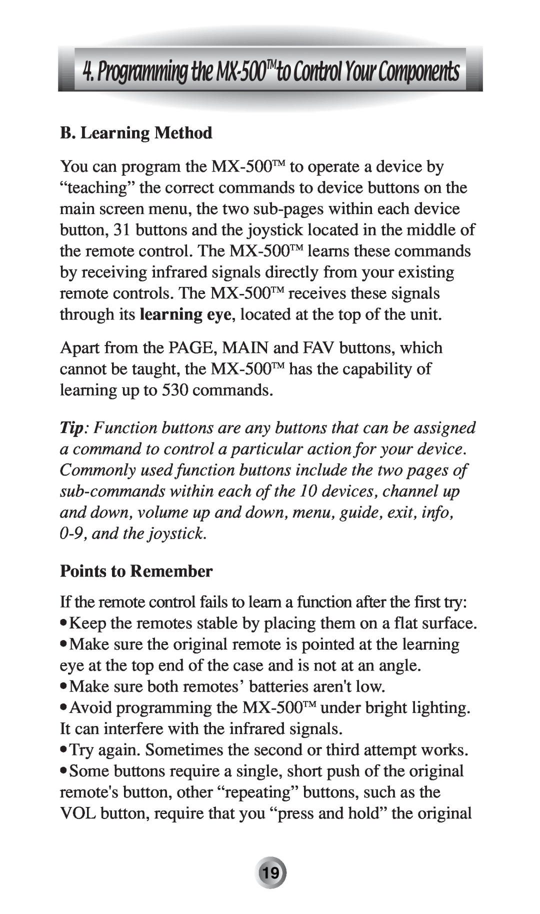 Radio Shack manual ProgrammingtheMX-500TMtoControlYourComponents, B. Learning Method, Points to Remember 