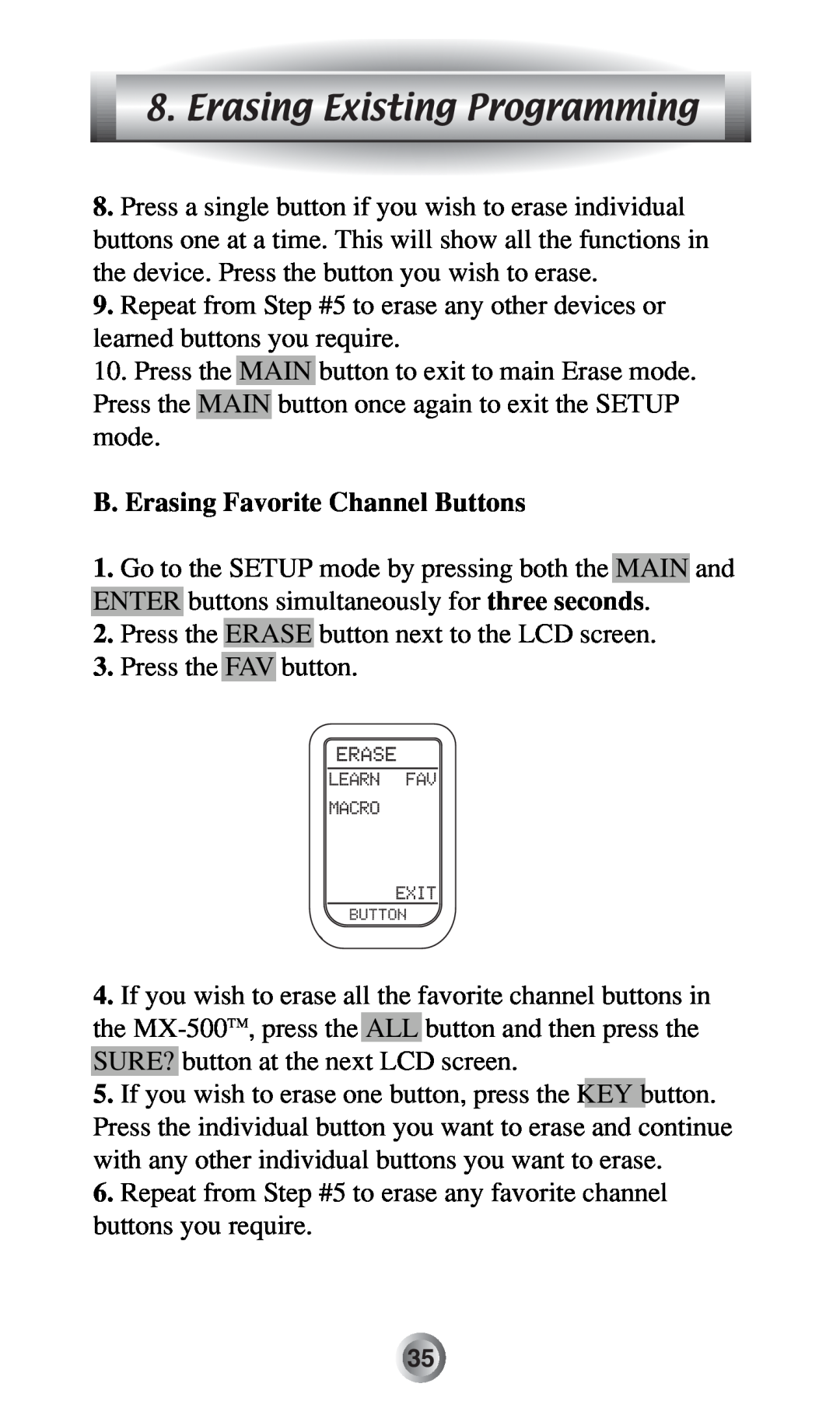 Radio Shack MX-500TM manual Erasing Existing Programming, B. Erasing Favorite Channel Buttons 