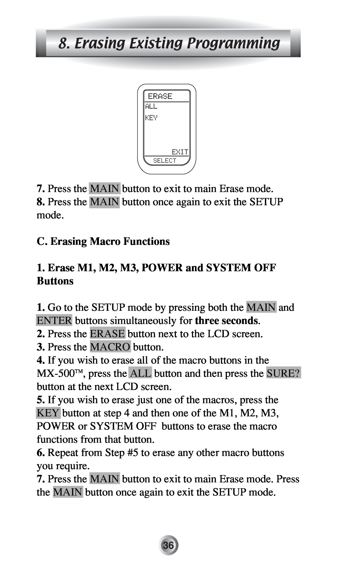 Radio Shack MX-500TM manual Erasing Existing Programming, C. Erasing Macro Functions 