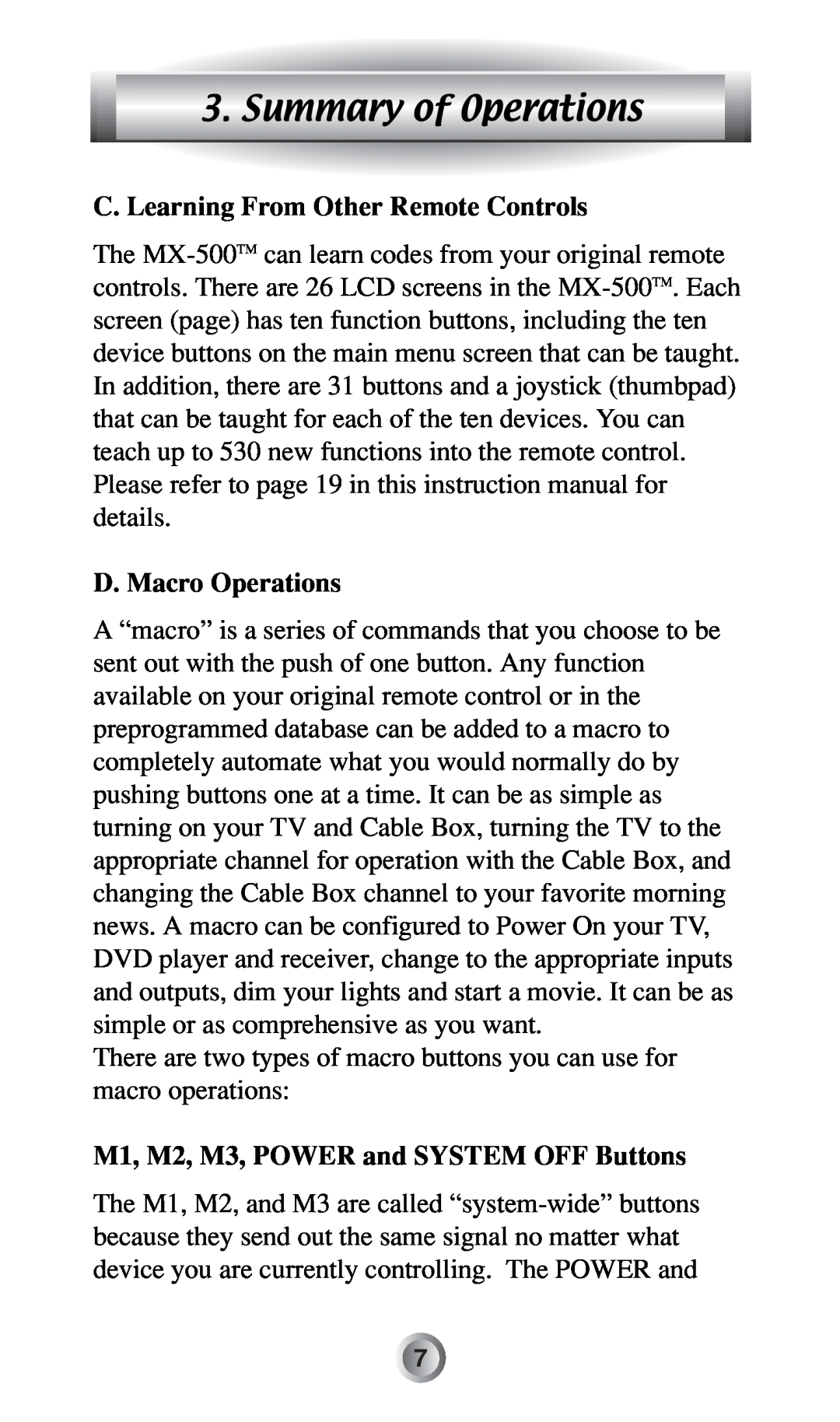 Radio Shack MX-500TM manual Summary of Operations, C. Learning From Other Remote Controls, D. Macro Operations 