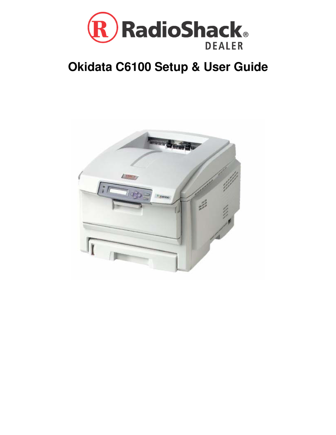 Radio Shack manual Okidata C6100 Setup & User Guide 