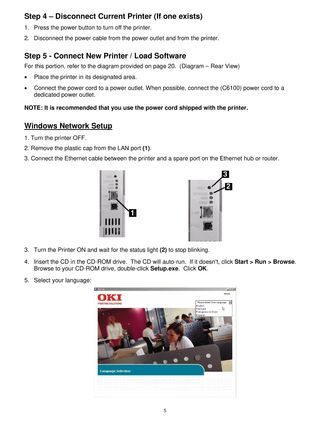 Radio Shack Okidata C6100 manual Disconnect Current Printer If one exists, Connect New Printer / Load Software 