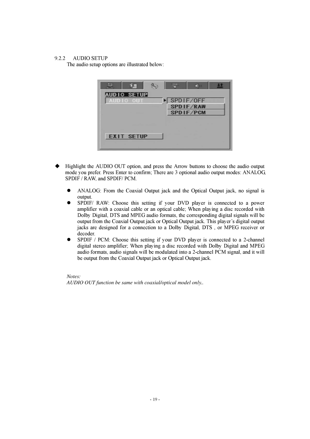 Radio Shack P20LCDD manual Audio Setup, Audio OUT function be same with coaxial/optical model only 