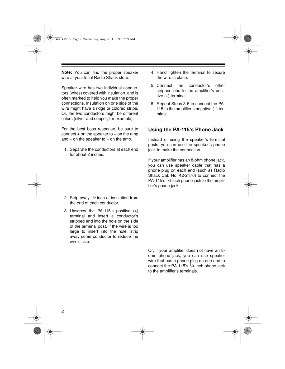 Radio Shack manual Using the PA-115’s Phone Jack 