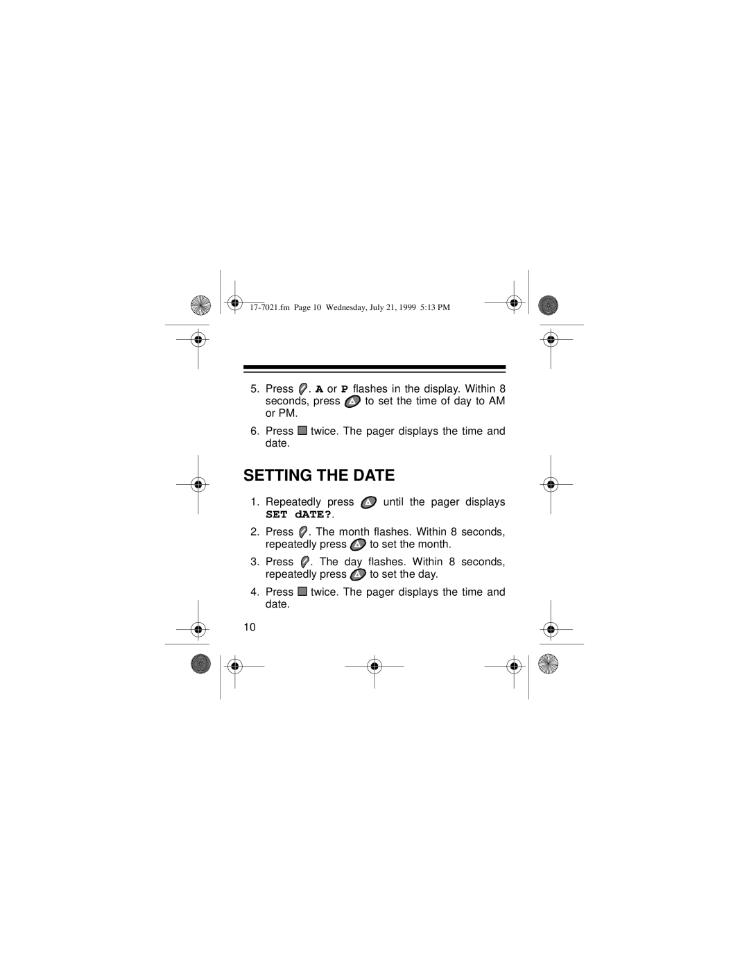 Radio Shack PG 202 owner manual Setting the Date, SET dATE? 