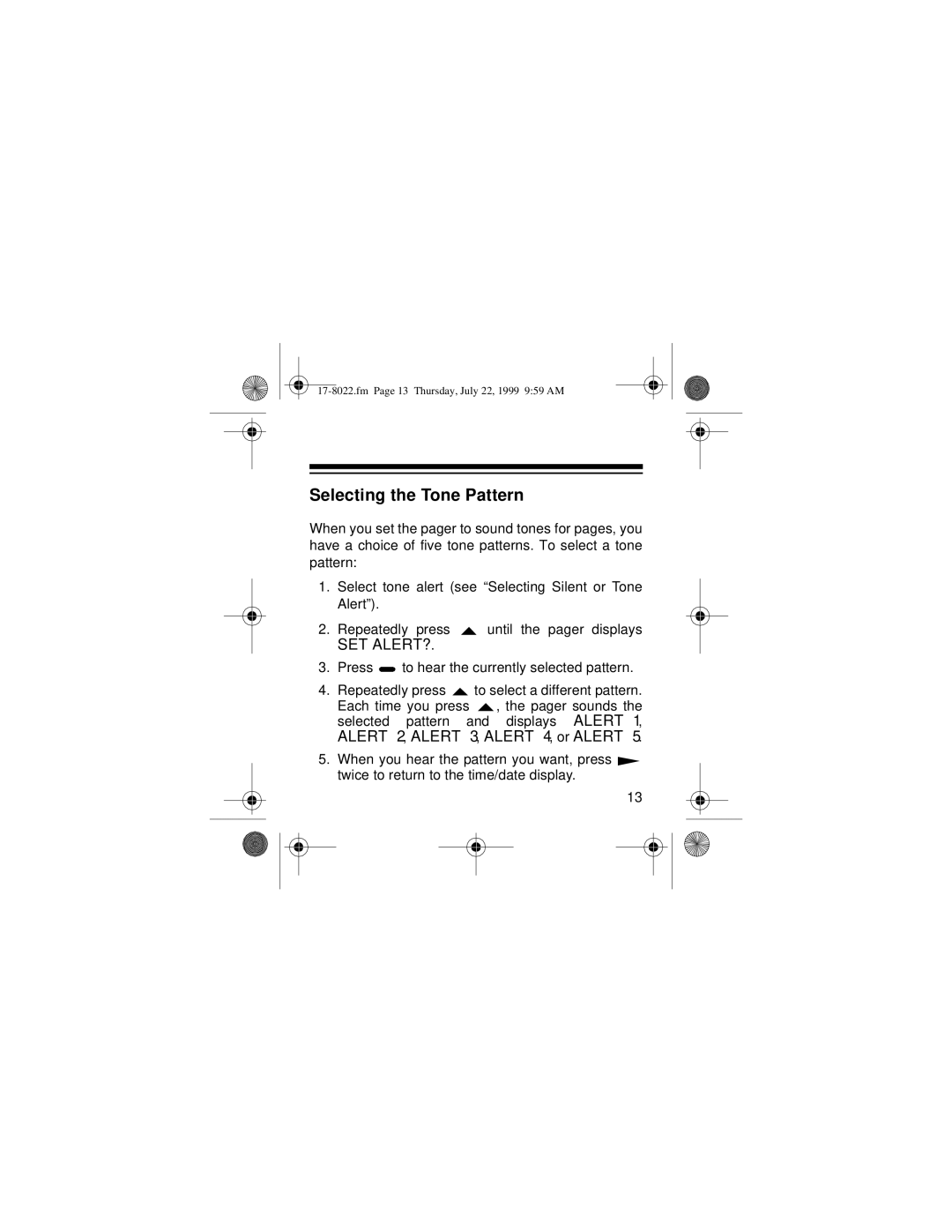 Radio Shack PGL-302 owner manual Selecting the Tone Pattern, Set Alert? 