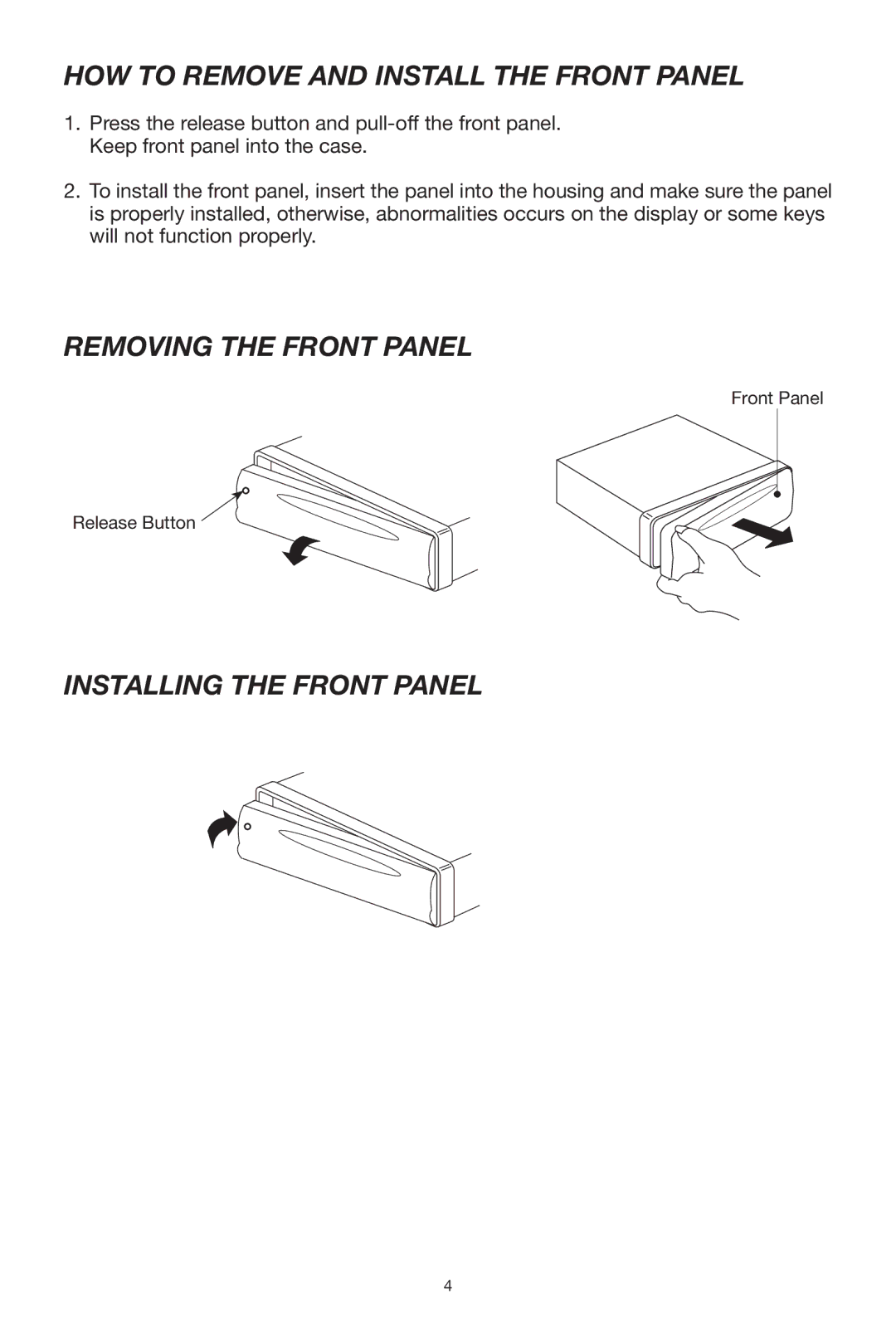 Radio Shack PLCD32 HOW to Remove and Install the Front Panel, Removing the Front Panel, Installing the Front Panel 