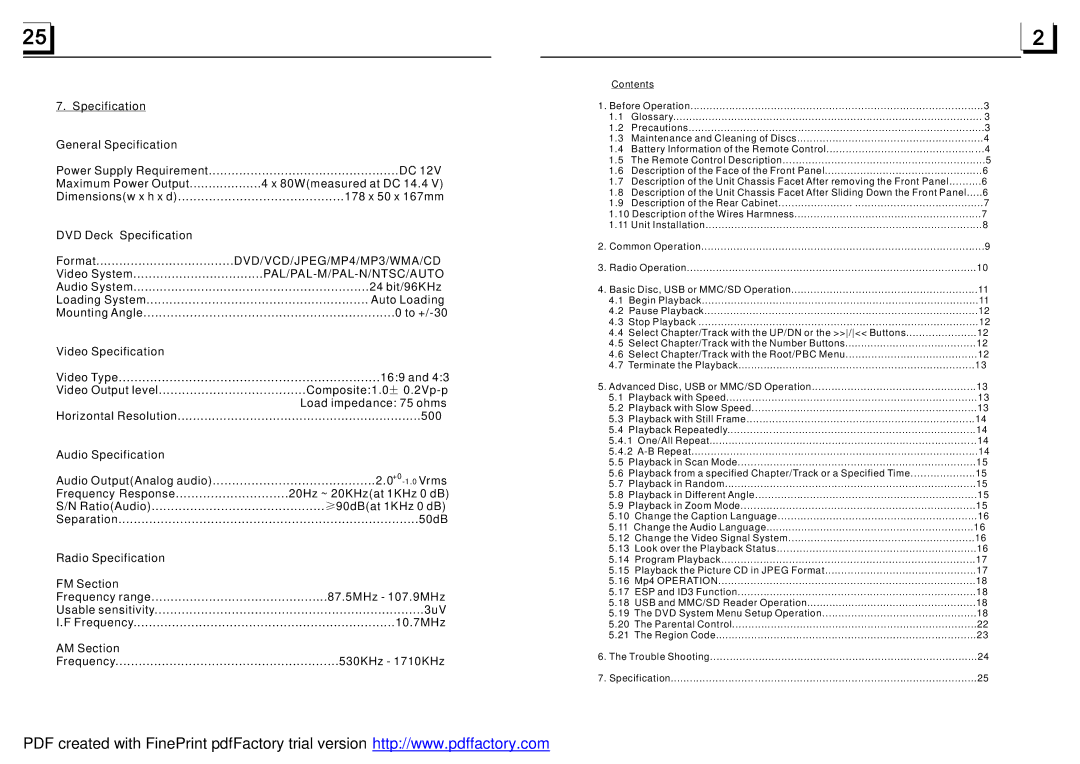 Radio Shack PLD35MU Specification General Specification, 80Wmeasured at DC 14.4, 178 x 50 x 167mm, Video System, To +/-30 