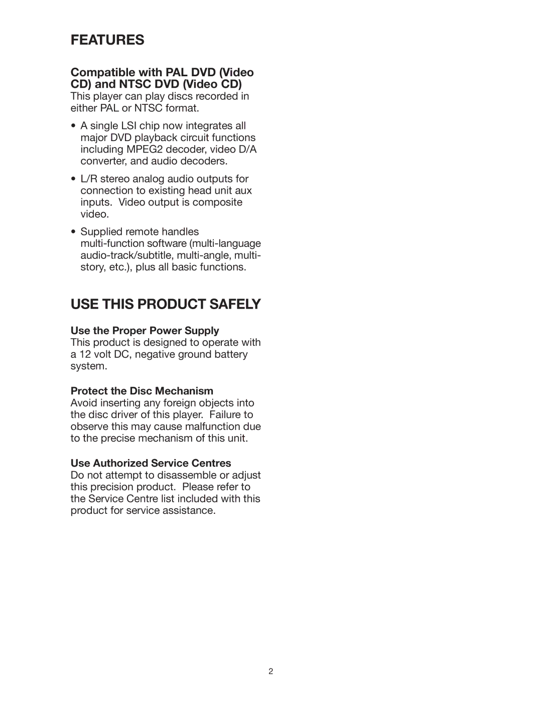 Radio Shack PLTD145 owner manual Features, USE this Product Safely, Use the Proper Power Supply, Protect the Disc Mechanism 