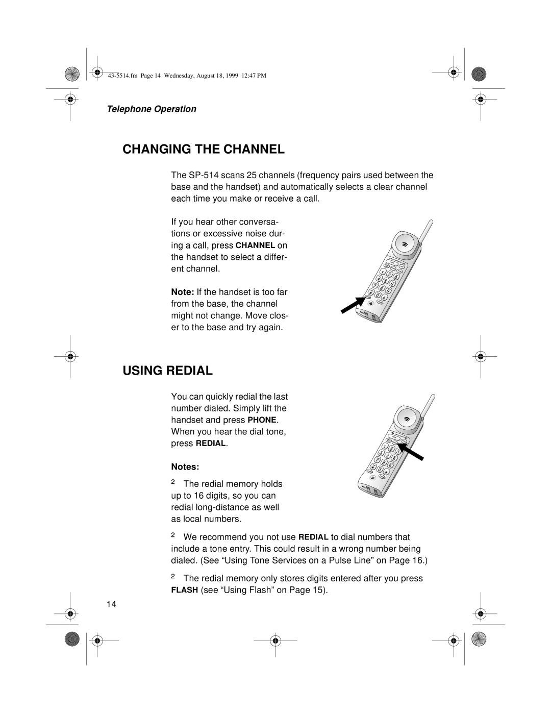 Radio Shack pmn owner manual Changing the Channel, Using Redial 