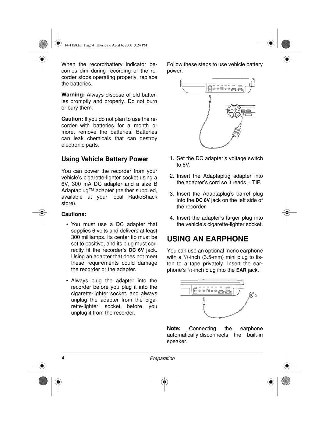 Radio Shack Portable Cassette Recorder owner manual Using AN Earphone, Using Vehicle Battery Power 