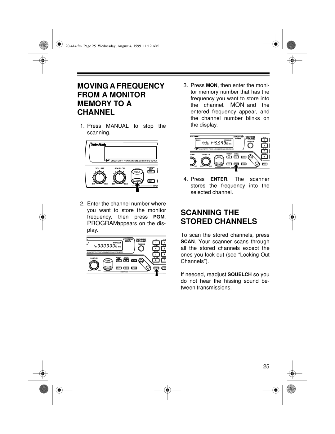 Radio Shack PRO-2040 owner manual Moving a Frequency from a Monitor Memory to a Channel, Scanning the Stored Channels 