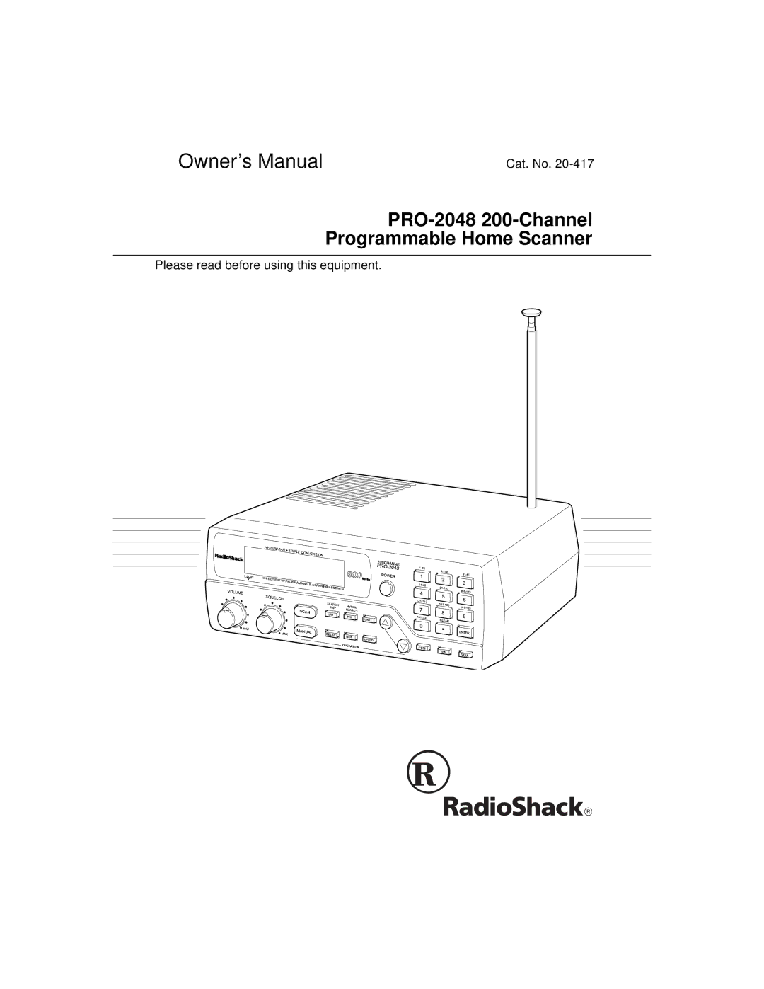 Radio Shack owner manual PRO-2048 200-Channel Programmable Home Scanner 