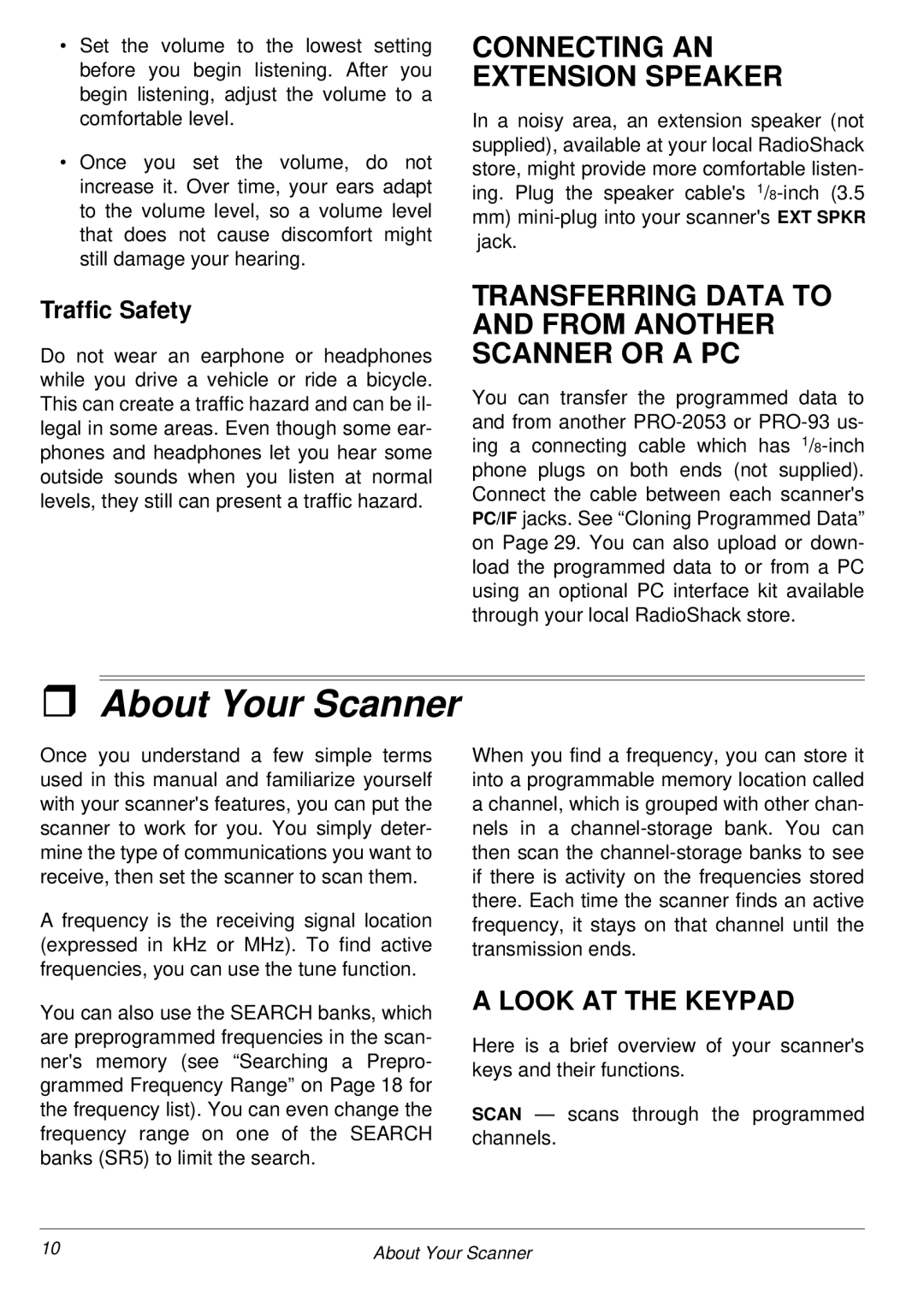 Radio Shack PRO-2053 owner manual About Your Scanner, Look AT the Keypad, Traffic Safety 