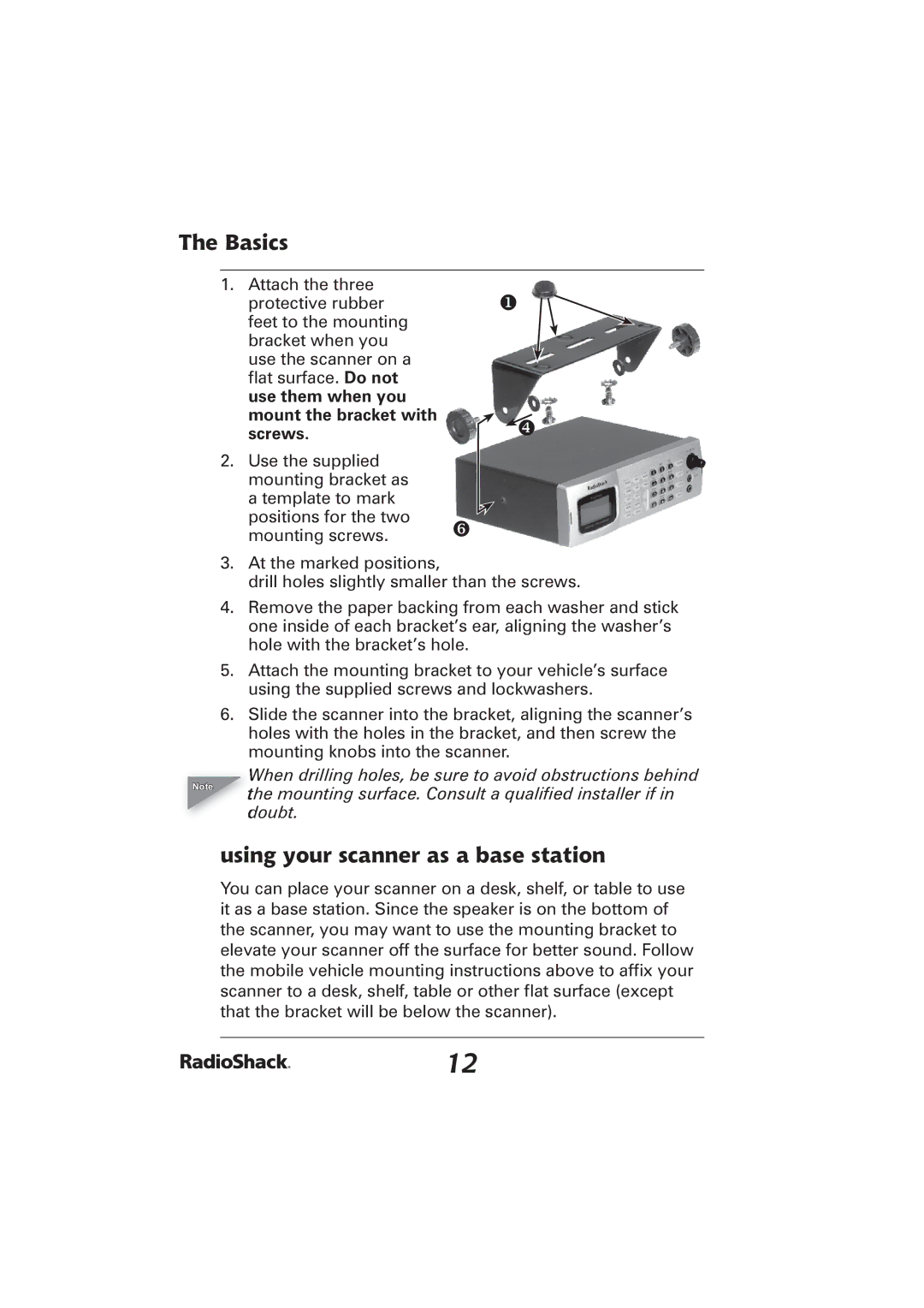 Radio Shack PRO-2096 manual Using your scanner as a base station, Use them when you Mount the bracket with Screws 