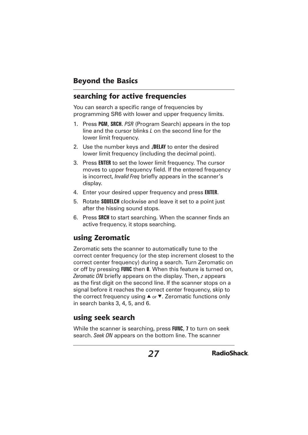 Radio Shack PRO-2096 manual Beyond the Basics Searching for active frequencies, Using Zeromatic, Using seek search 