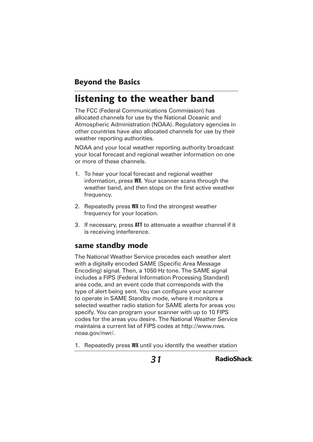 Radio Shack PRO-2096 manual Listening to the weather band, Same standby mode 