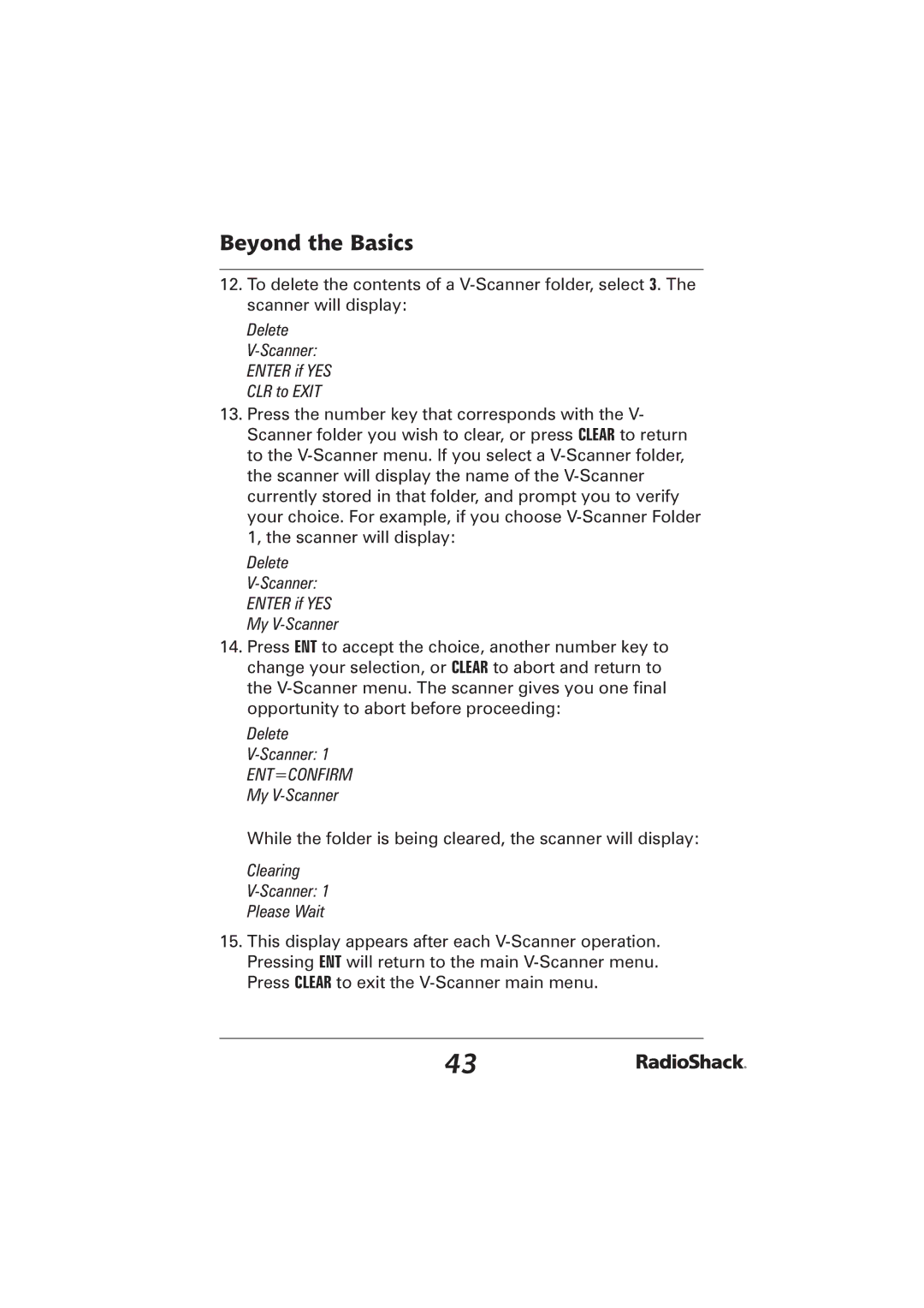 Radio Shack PRO-2096 manual While the folder is being cleared, the scanner will display 