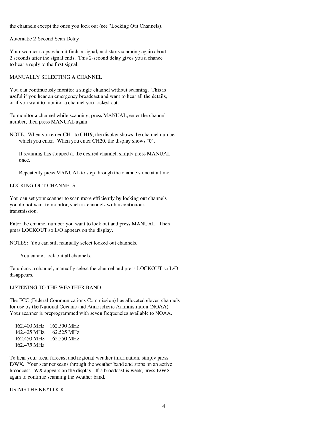 Radio Shack PRO-27 manual Locking OUT Channels, Listening to the Weather Band, Using the Keylock 