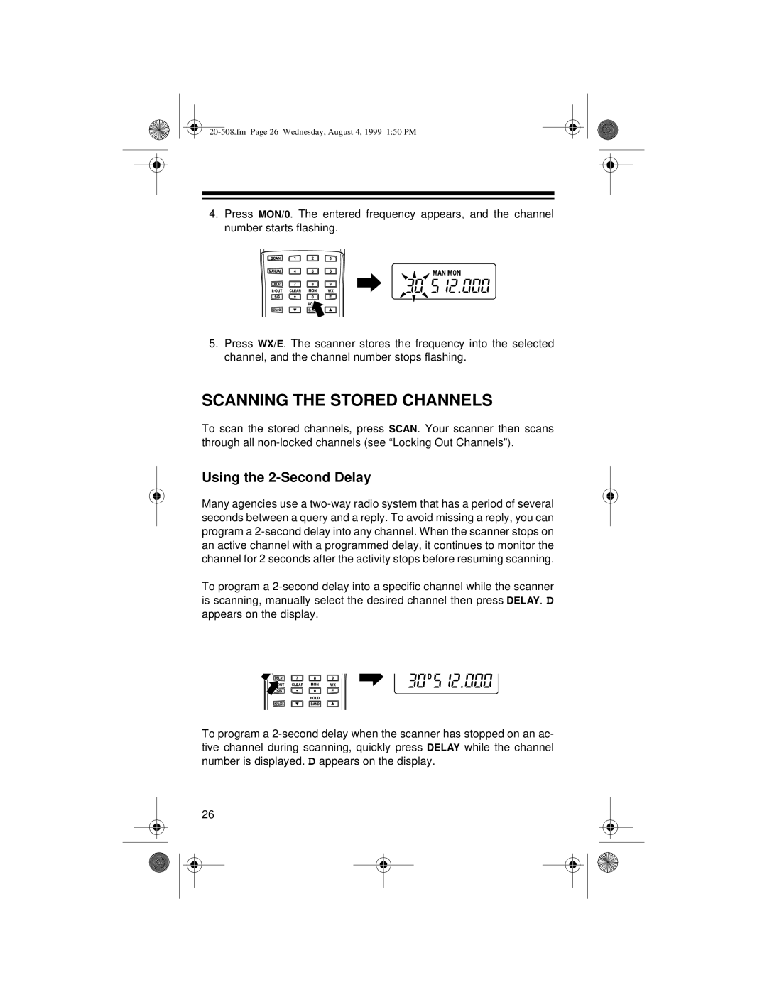 Radio Shack PRO-28 owner manual Scanning the Stored Channels, Using the 2-Second Delay 