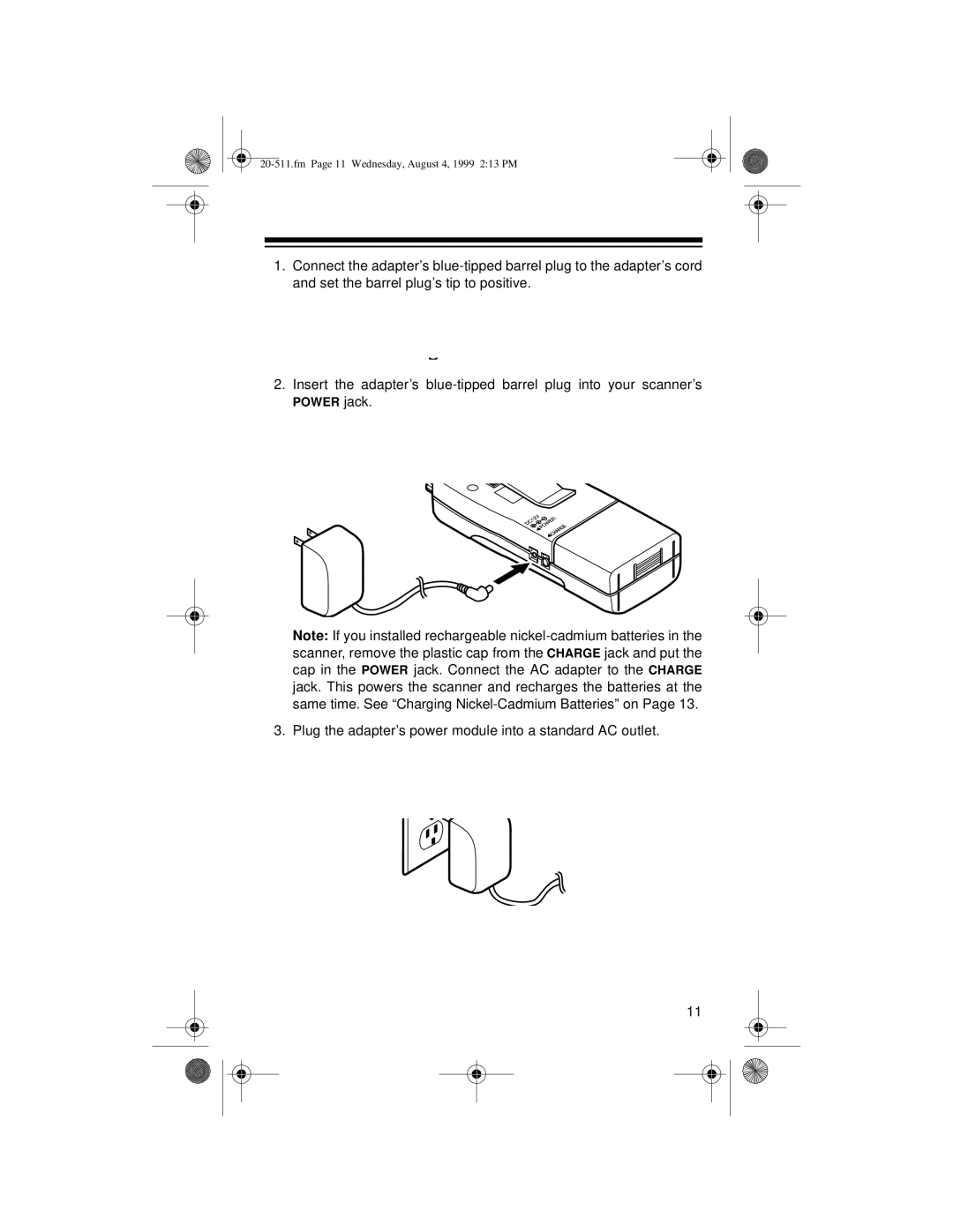 Radio Shack PRO-66 owner manual Plug the adapter’s power module into a standard AC outlet 